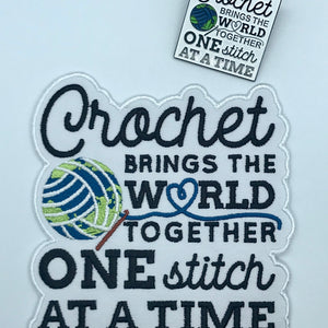 Crochet Brings The World Together Patch & Pin Set