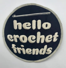 “Hello Crochet Friends” Patch (2 color options)