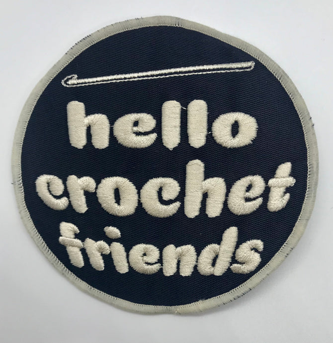 “Hello Crochet Friends” Patch (2 color options)