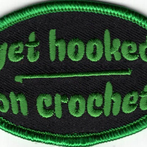 “Get Hooked On Crochet” Patch